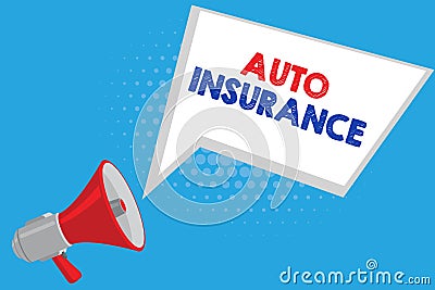 Handwriting text Auto Insurance. Concept meaning Protection against financial loss in case of accident Stock Photo