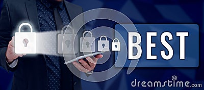Handwriting text Best. Internet Concept to prove greater to surpass or be better than something or someone else Stock Photo