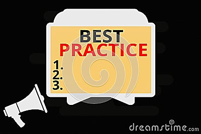 Handwriting text Best Practice. Concept meaning Method Systematic Touchstone Guidelines Framework Ethic Megaphone and Blank Screen Stock Photo