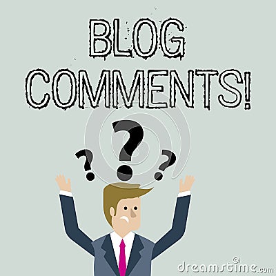 Handwriting text Blog Comments. Concept meaning Space at the end of each post for a reader to leave a comment Confused Stock Photo