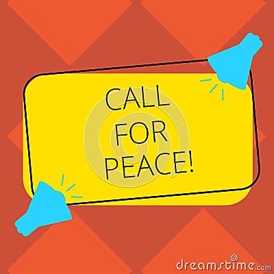 Handwriting text Call For Peace. Concept meaning Make votes to a peaceful world Be calmed relaxed do not fight Two Stock Photo