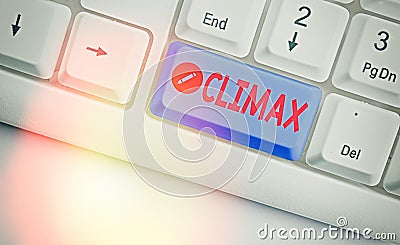 Handwriting text Climax. Concept meaning the highest or most intense point in the development or resolution Stock Photo