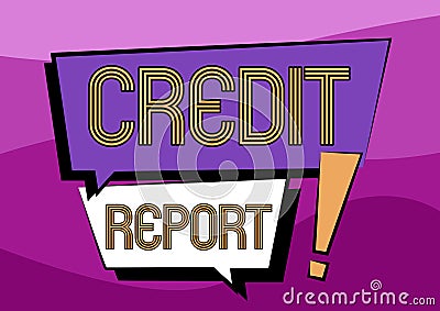 Conceptual caption Credit Report. Internet Concept Borrowing Rap Sheet Bill and Dues Payment Score Debt History Two Stock Photo