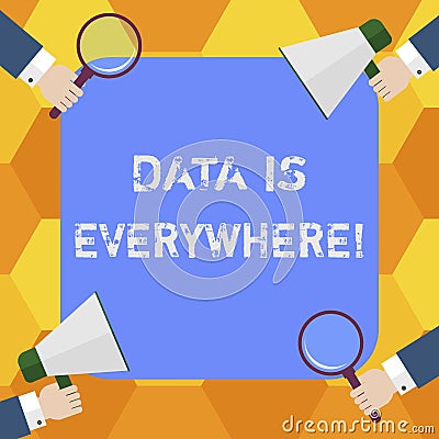 Handwriting text Data Is Everywhere. Concept meaning Information raw or unorganized form refer conditions idea Hu Stock Photo