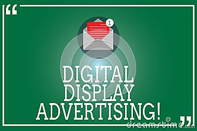Handwriting text Digital Display Advertising. Concept meaning conveys a commercial message using graphics Open Envelope Stock Photo
