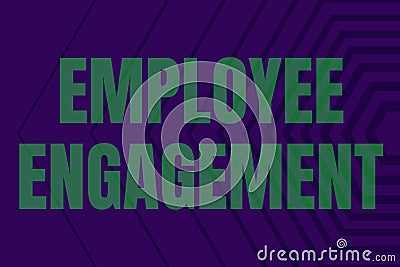 Handwriting text Employee Engagement. Conceptual photo extent to which workers feel passionate about their jobs Line Stock Photo