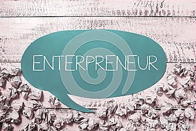 Handwriting text Entrepreneur. Concept meaning one who organizes and assumes the risks of a business Stock Photo