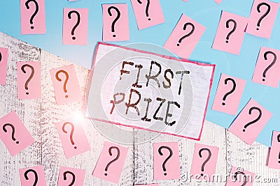 Handwriting text First Prize. Concept meaning the most desirable or grand prize offered for the overall winner Scribbled and Stock Photo