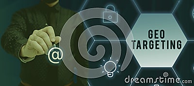 Text showing inspiration Geo Targeting. Word for Digital Ads Views IP Address Adwords Campaigns Location Stock Photo