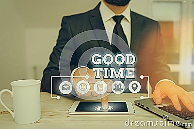 Handwriting text Good Time. Concept meaning the right moment to do something or for something to happen Stock Photo