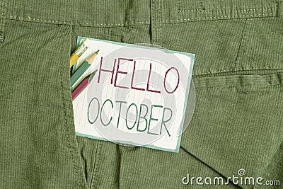 Handwriting text Hello October. Concept meaning Last Quarter Tenth Month 30days Season Greeting Writing equipment and Stock Photo