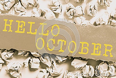 Handwriting text Hello October. Word Written on Last Quarter Tenth Month 30days Season Greeting Stock Photo