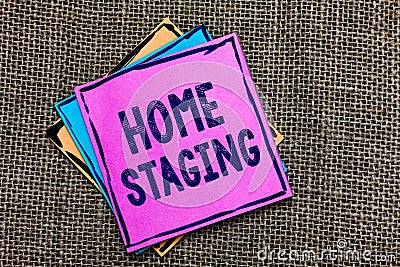 Handwriting text Home Staging. Concept meaning Act of preparing a private residence for sale in the market Paper notes Important r Stock Photo