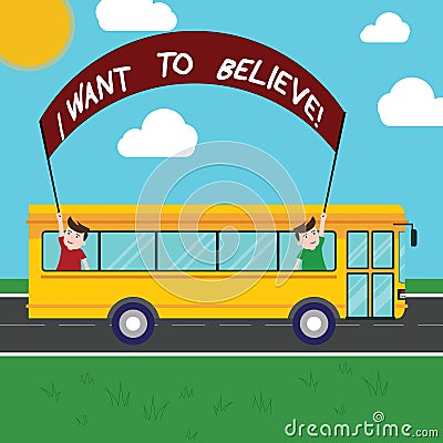 Handwriting text I Want To Believe. Concept meaning Eager of being faithful positive motivation inspirational Two Kids Stock Photo