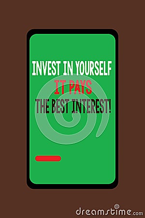 Handwriting text Invest In Yourself It Pays The Best Interest. Concept meaning Nurture oneself Plan the future Stock Photo