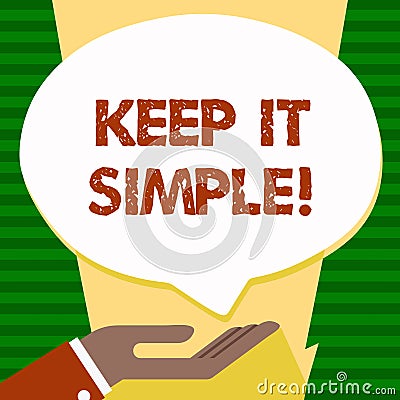 Handwriting text Keep It Simple. Concept meaning Simplify Things Easy Understandable Clear Concise Ideas. Stock Photo