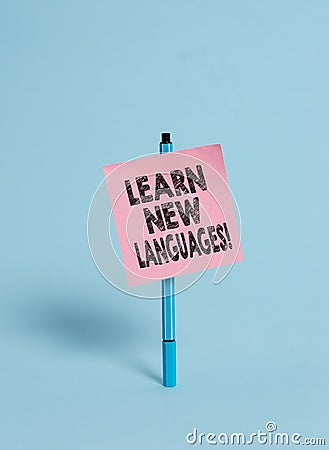 Handwriting text Learn New Languages. Concept meaning developing ability to communicate in foreign lang Ballpoint blank Stock Photo