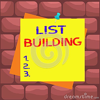 Handwriting text List Building. Concept meaning database of showing you can contact with your marketing message Reminder color Stock Photo