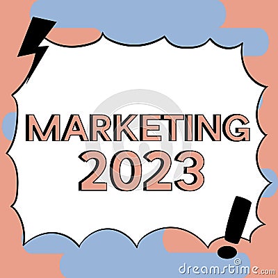 Handwriting text Marketing 2023. Word Written on Commercial trends for 2023 New Year promotional event Stock Photo