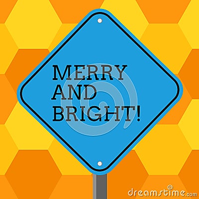 Handwriting text Merry And Bright. Concept meaning defined London Cockney rhyming slang for illumination Blank Diamond Stock Photo