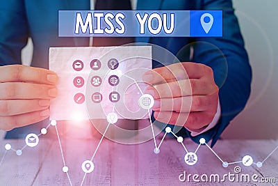 Handwriting text Miss You. Concept meaning Feeling sad because you are not here anymore loving message. Stock Photo