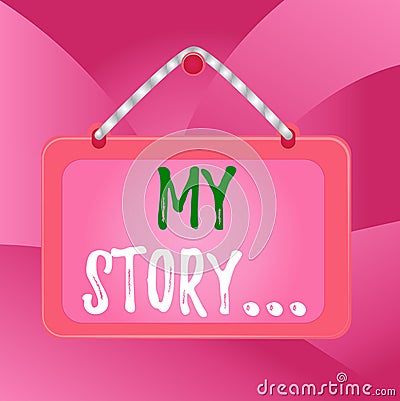 Handwriting text My Story. Concept meaning telling someone or readers about how you lived your life Board fixed nail Stock Photo