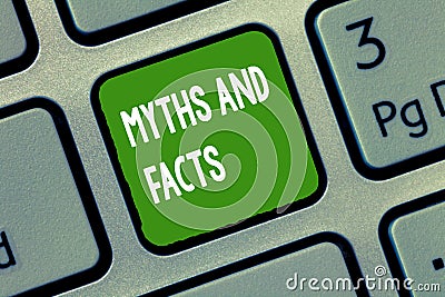 Handwriting text Myths And Facts. Concept meaning Oppositive concept about modern and ancient period Stock Photo