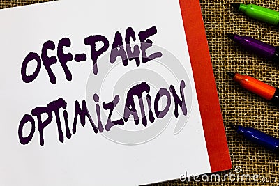 Handwriting text Off Page Optimization. Concept meaning Website External Process Promotional Method Ranking Open Stock Photo