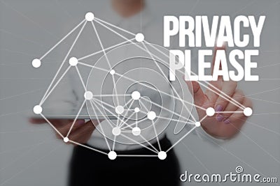 Handwriting text Privacy Please. Business overview asking someone to respect your personal space Leave alone Lady Stock Photo