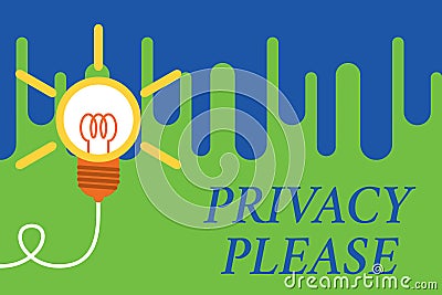 Handwriting text Privacy Please. Concept meaning asking someone to respect your demonstratingal space Leave alone Big Stock Photo