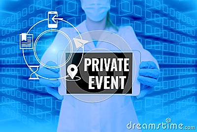 Inspiration showing sign Private Event. Business showcase Exclusive Reservations RSVP Invitational Seated Nurse holding Stock Photo