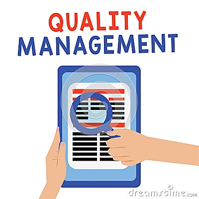 Handwriting text Quality Management. Concept meaning Maintain Excellence Level High Standard Product Services Stock Photo