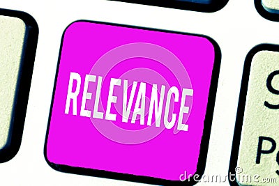 Handwriting text Relevance. Concept meaning Being closely connected Appropriate Important information Stock Photo