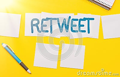 Handwriting text Retweet. Word for in twitter repost or forward a message posted by another user Critical Thinking Stock Photo