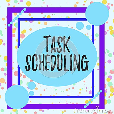 Handwriting text Task Scheduling. Concept meaning The assignment of start and end times to a set of tasks Asymmetrical uneven Stock Photo