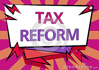 Handwriting text Tax Reform. Business approach government policy about the collection of taxes with business owners Stock Photo