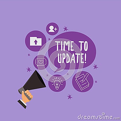 Handwriting text Time To Update. Concept meaning improving software or product with newer better version Stock Photo