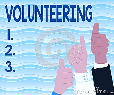 Handwriting text Volunteering. Business overview Provide services for no financial gain Willingly Oblige Colleagues Stock Photo