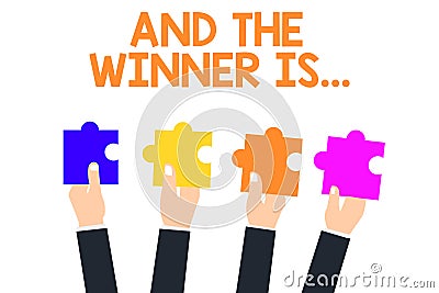 Handwriting text And The Winner Is.... Concept meaning Announcing who the Victor is Exemplar Achiever Stock Photo