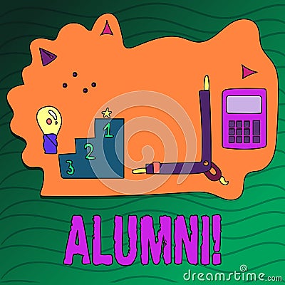 Handwriting text writing Alumni. Concept meaning Alum Old graduate Postgraduate Gathering College Academy Celebration Stock Photo