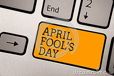 Handwriting text writing April Fool s is Day. Concept meaning Practical jokes humor pranks Celebration funny foolish Typing work c Stock Photo