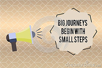 Handwriting text writing Big Journeys Begin With Small Steps. Concept meaning Start up a new business venture Stock Photo