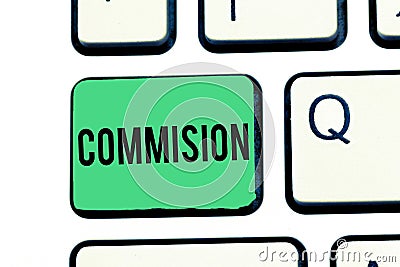 Handwriting text writing Commision. Concept meaning instruction comanalysisd or role given to demonstrating or group got Stock Photo