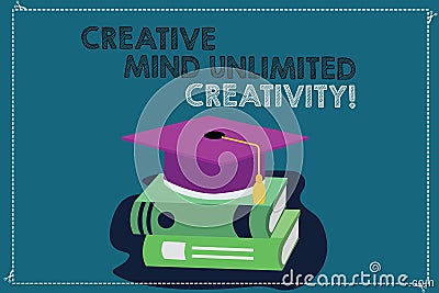 Handwriting text writing Creative Mind Unlimited Creativity. Concept meaning Full of original ideas brilliant brain Stock Photo