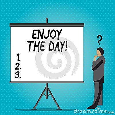 Handwriting text writing Enjoy The Day. Concept meaning Enjoyment Happy Lifestyle Relaxing Time. Stock Photo