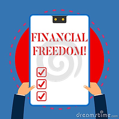 Handwriting text writing Financial Freedom. Concept meaning make big life decisions without being stressed about money Stock Photo