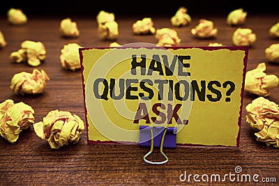 Handwriting text writing Have Questions question Ask.. Concept meaning asking someone respond you with feedback Yellow sticky card Stock Photo