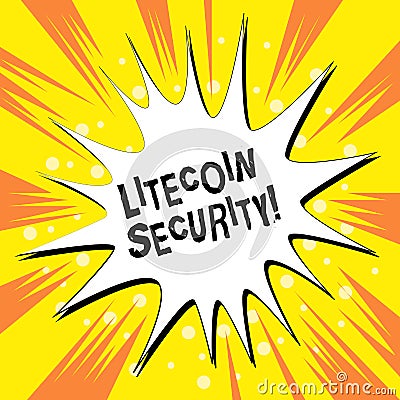 Handwriting text writing Litecoin Security. Concept meaning peertopeer cryptocurrency and opensource software Empty Stock Photo