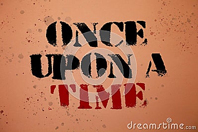 Handwriting text writing Once Open A Time. Concept meaning telling story Fairytale story Historical event Novel Pink background me Stock Photo