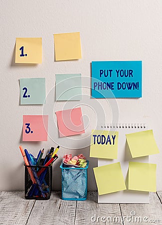 Handwriting text writing Put Your Phone Down. Concept meaning end telephone connection saying goodbye caller 10 Sticky Stock Photo